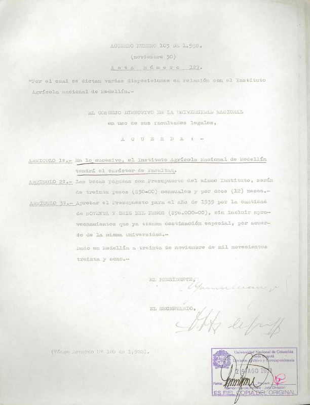 Acuerdo 103 de 1938 - Instituto Agrícola pasa a Facultad Nacional de Agronomía