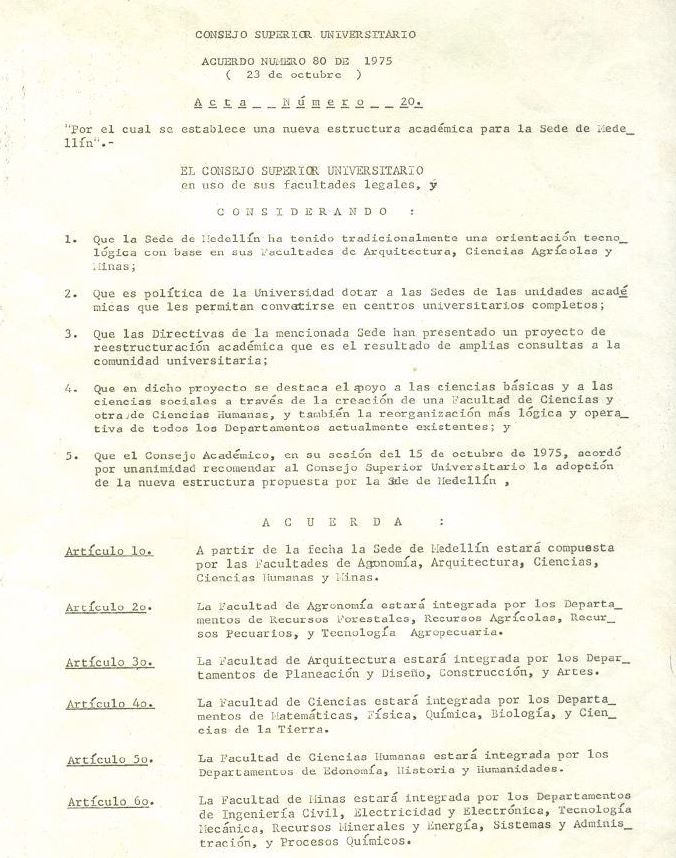 Acuerdo 80 de 1975 - Nueva estructura académica; crea Facultad de Ciencias y FCHE